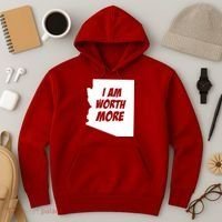 Arizona Teacher Protest I Am Worth More Hoodie thumb 3