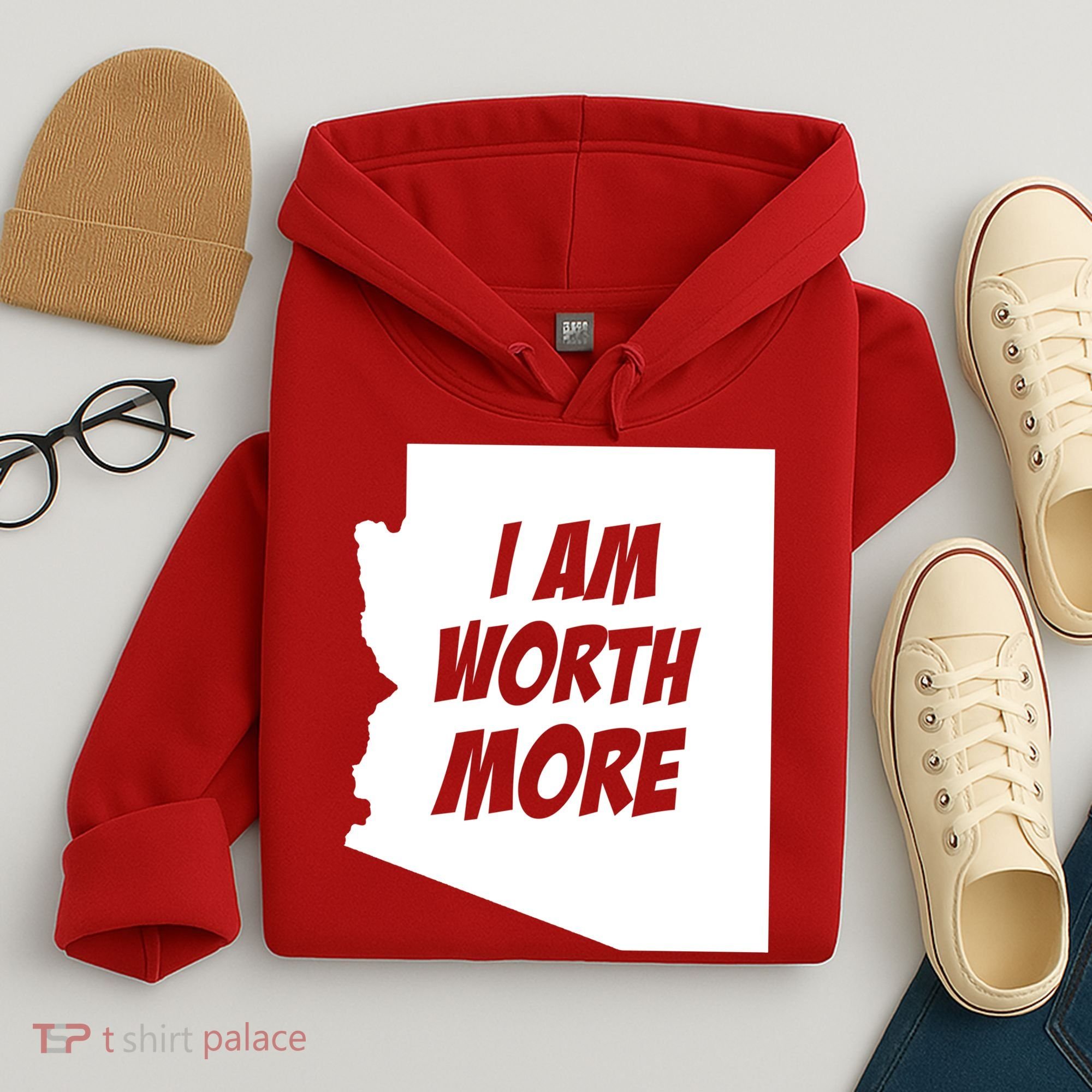 Arizona Teacher Protest I Am Worth More Hoodie