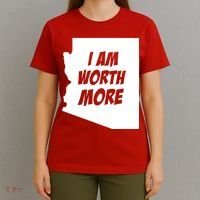 Arizona Teacher Protest I Am Worth More T-Shirt thumb 4