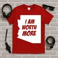 Arizona Teacher Protest I Am Worth More T-Shirt thumb 5