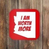 Arizona Teacher Protest I Am Worth More Coaster thumb 0