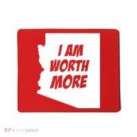 Arizona Teacher Protest I Am Worth More Mousepad thumb 0