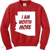 Arizona Teacher Protest I Am Worth More Kids Sweatshirt thumb 0