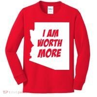 Arizona Teacher Protest I Am Worth More Kids Long Sleeve Shirt thumb 0