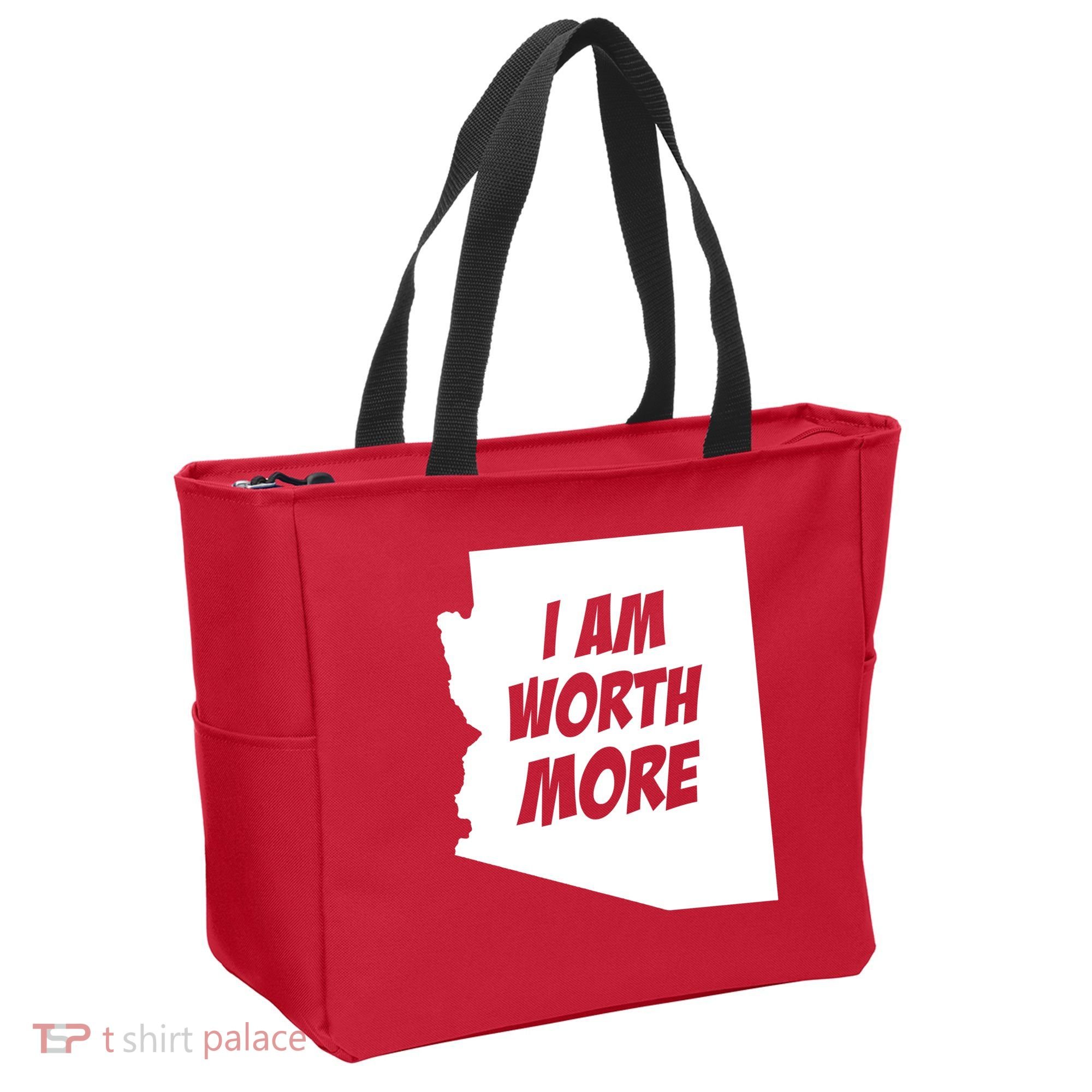 Arizona Teacher Protest I Am Worth More Tote Bag