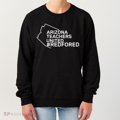 Arizona Teachers United Red For Ed #redfored Women's Sweatshirt