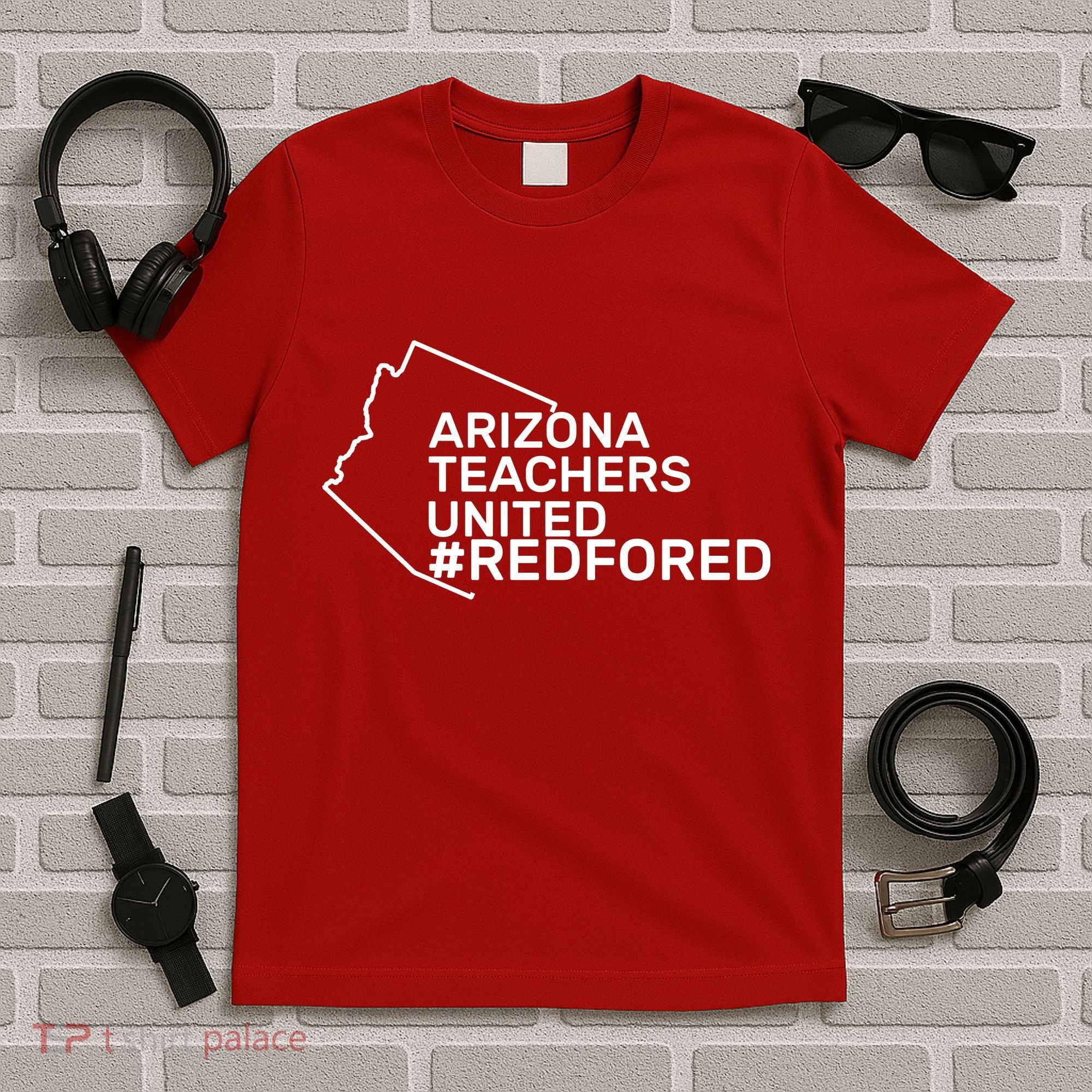 Arizona Teachers United Red For Ed #redfored T-Shirt