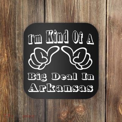 Arkansas Big Deal Coaster