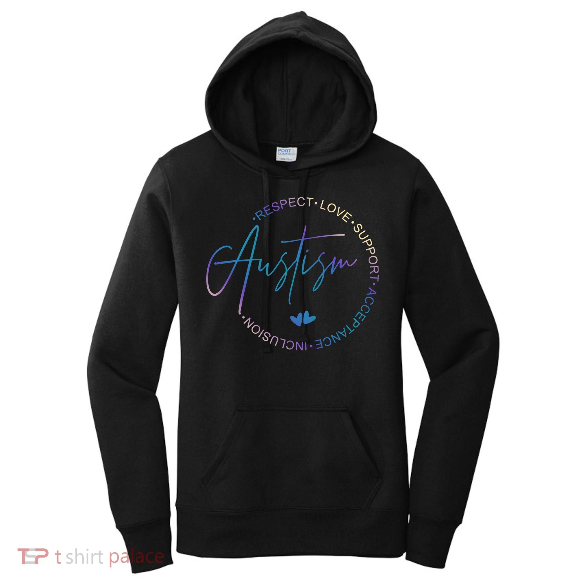 Autism Respect Love Support Acceptance Women's Hoodie