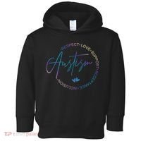 Autism Respect Love Support Acceptance Toddler Hoodie thumb 0
