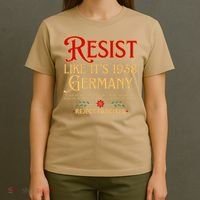 Anti-Fascism Resist Like Its 1938 Germany Reject Fascism T-Shirt thumb 4