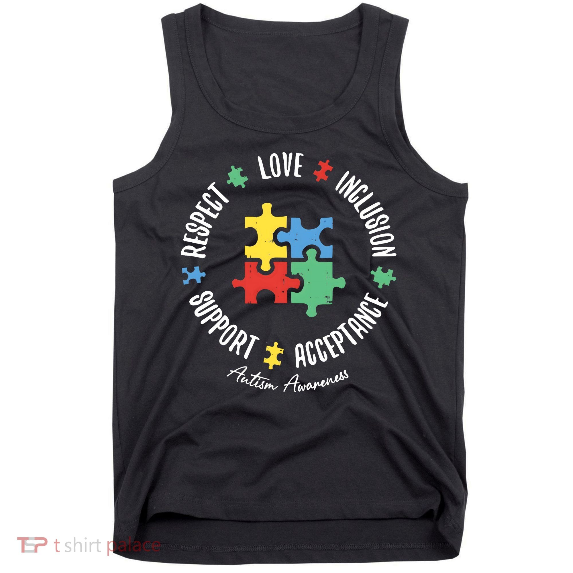 Autism Respect Love Support Autism Awareness Tank Top