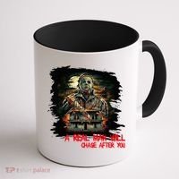 A Real Man Will Chase After You Horror Movie Coffee Mug thumb 1