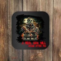 A Real Man Will Chase After You Horror Movie Coaster thumb 0