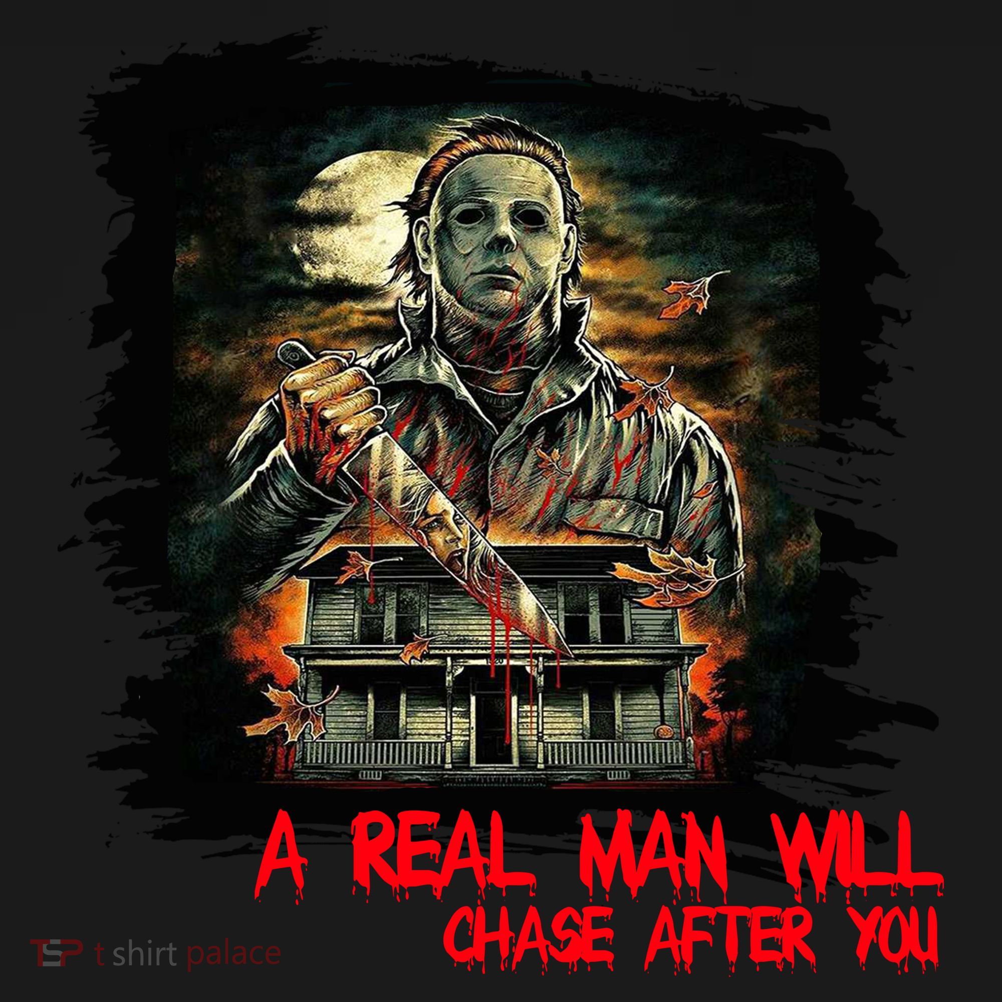 A Real Man Will Chase After You Horror Movie Women's Hoodie