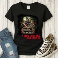 A Real Man Will Chase After You Horror Movie Women's T-Shirt thumb 3