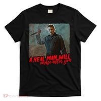 A Real Man Will Chase After You, Halloween Horror Movies T-Shirt thumb 0