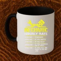 Auto Repair Mechanic Labor Rates Funny Mechanic Hourly Rate Coffee Mug thumb 2