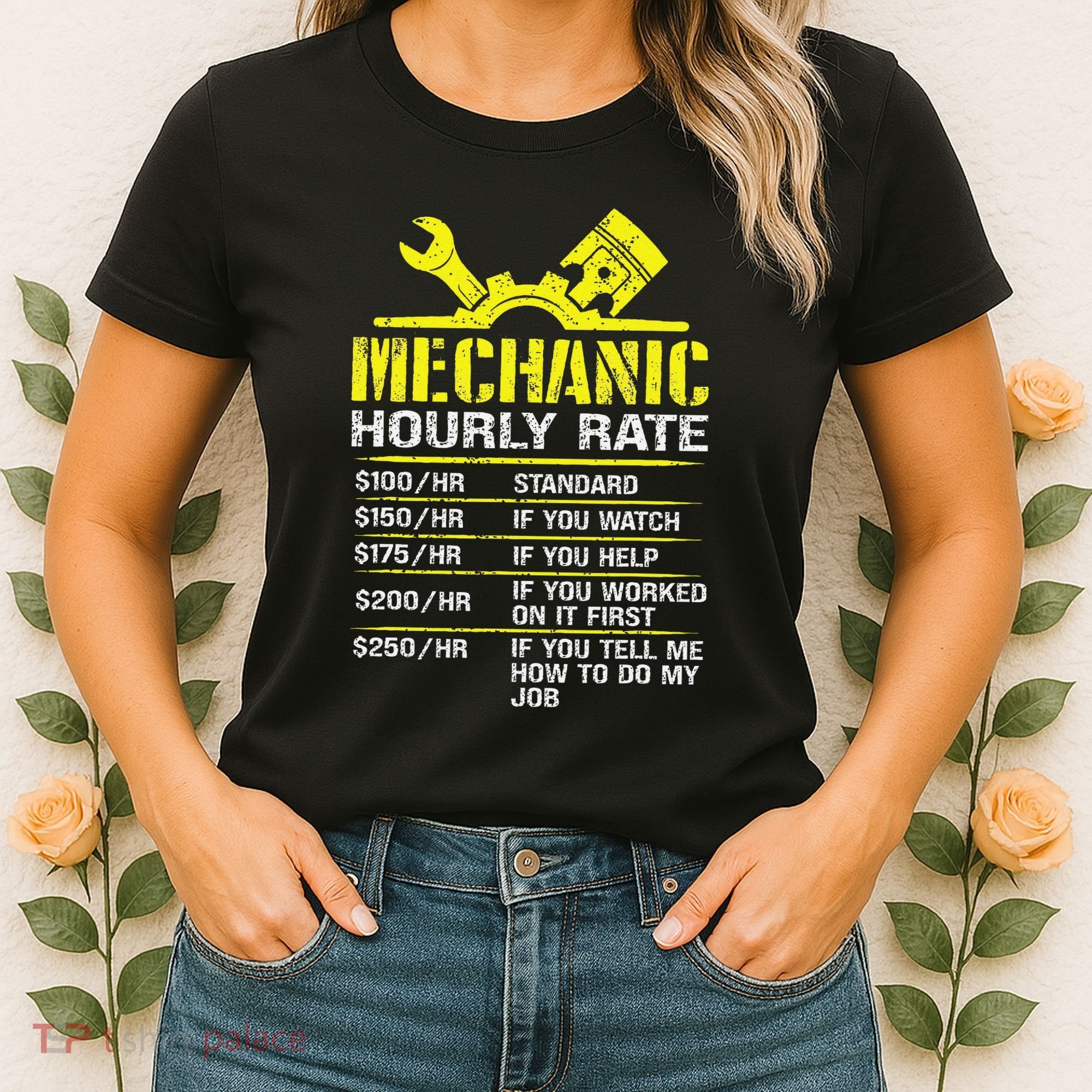 Auto Repair Mechanic Labor Rates Funny Mechanic Hourly Rate Women's T-Shirt