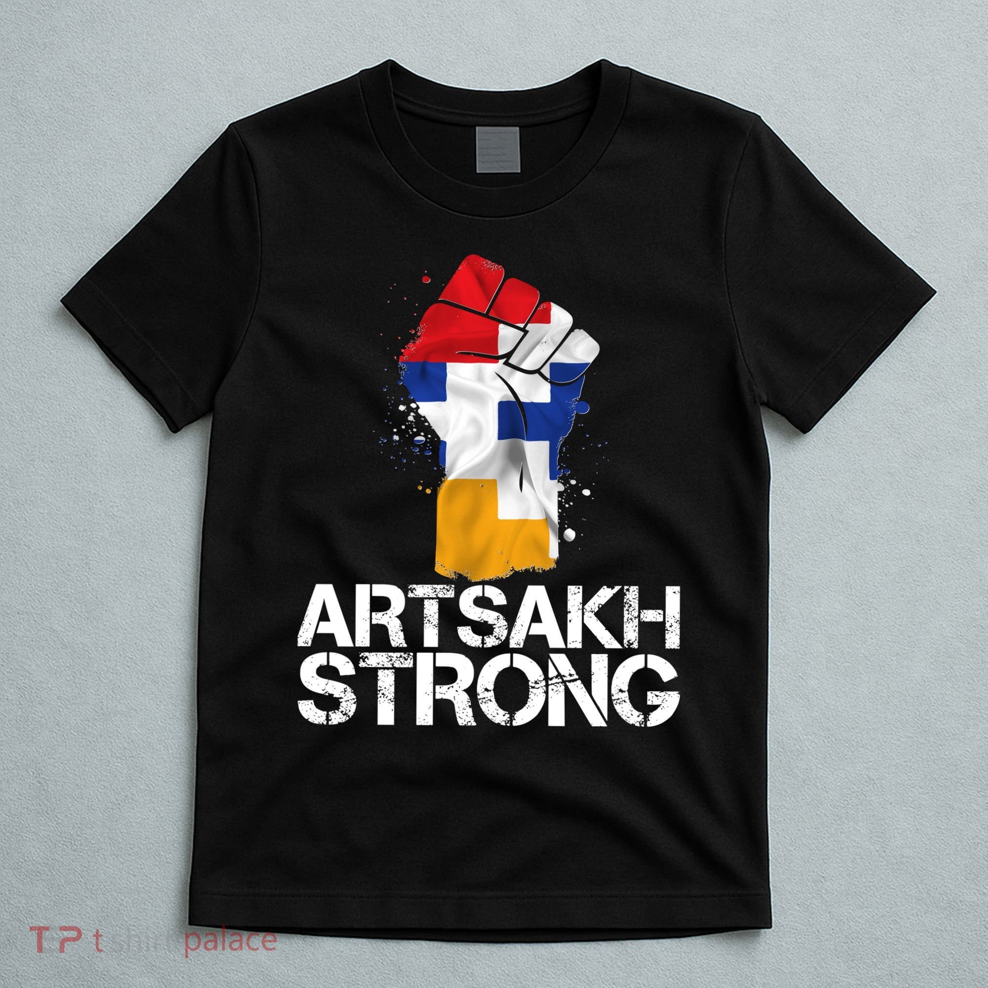 Armenian Protest Artsakh Strong Flag Colors Fist T-Shirt