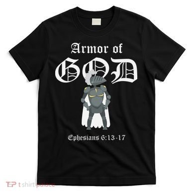 Armor Of God T-Shirt