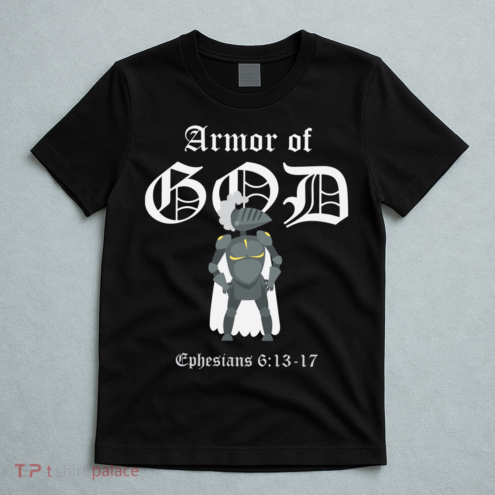 Armor Of God T-Shirt