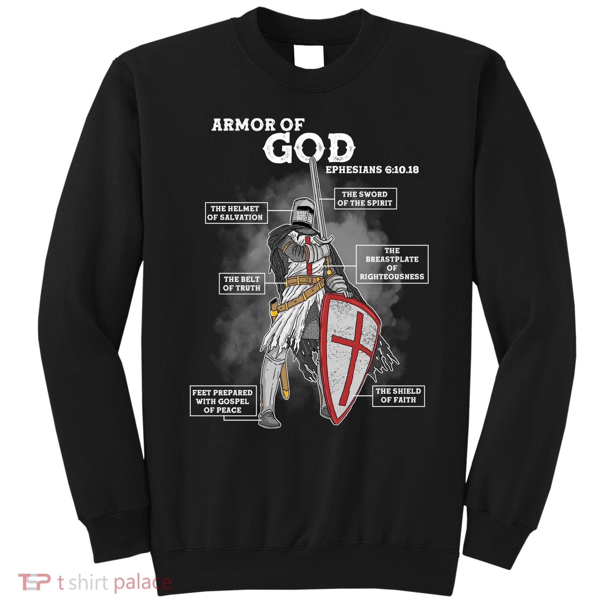 Armor Of God Ephesian 6:10-18 Sweatshirt