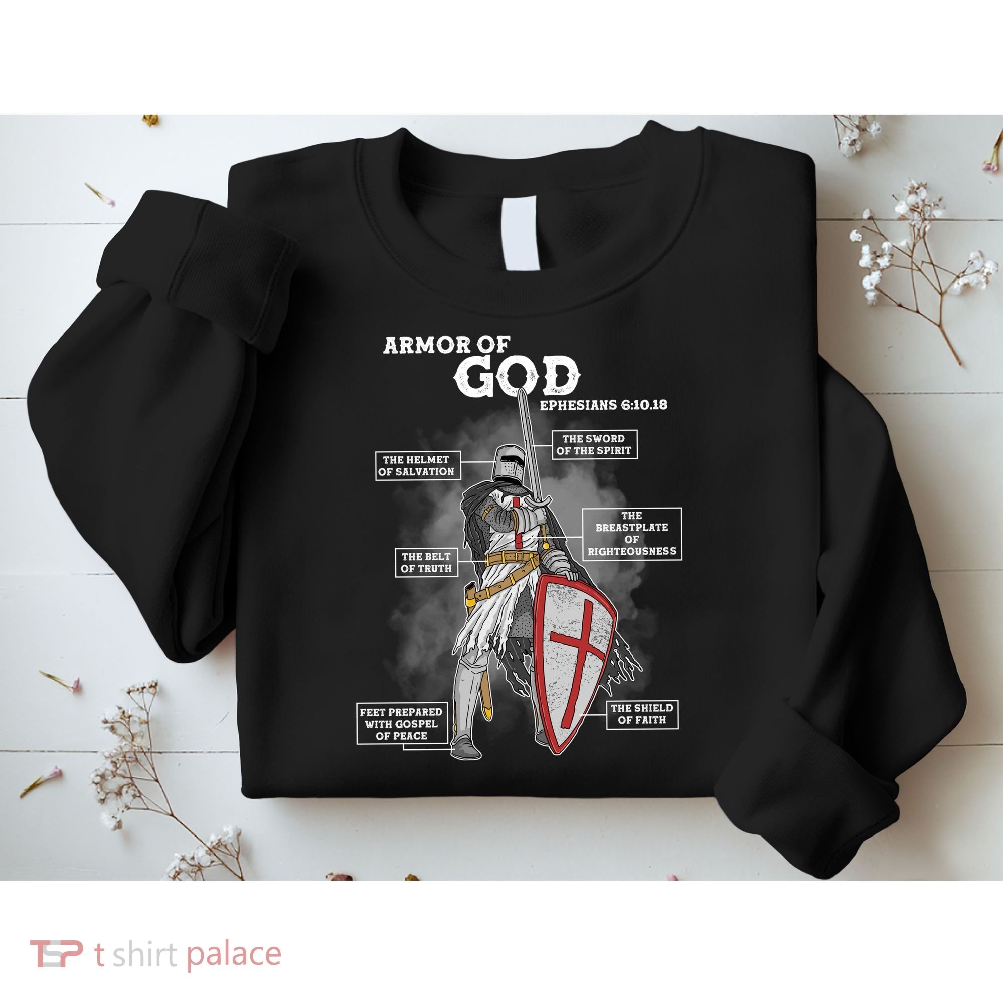 Armor Of God Ephesian 6:10-18 Sweatshirt