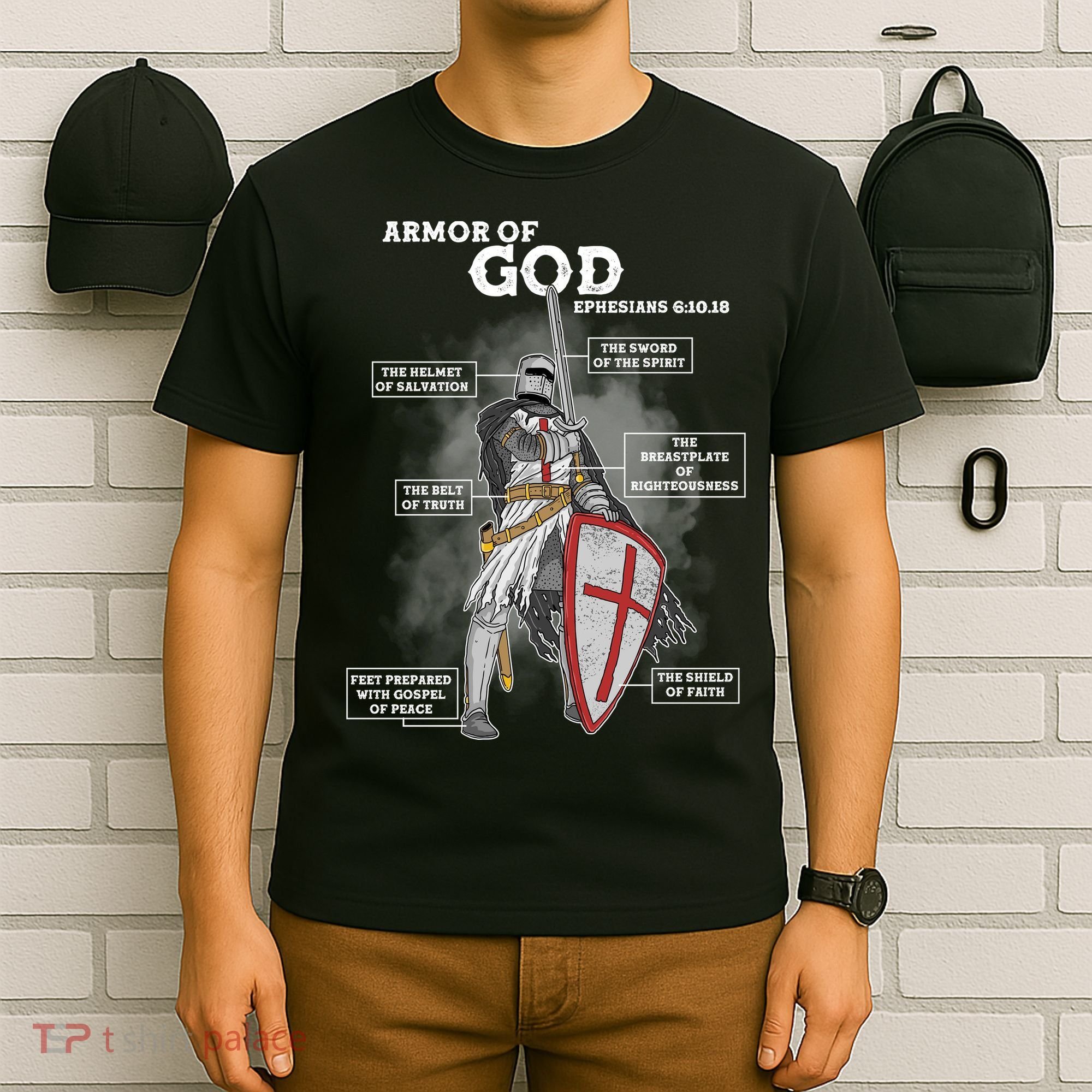 Armor Of God Ephesian 6:10-18 T-Shirt