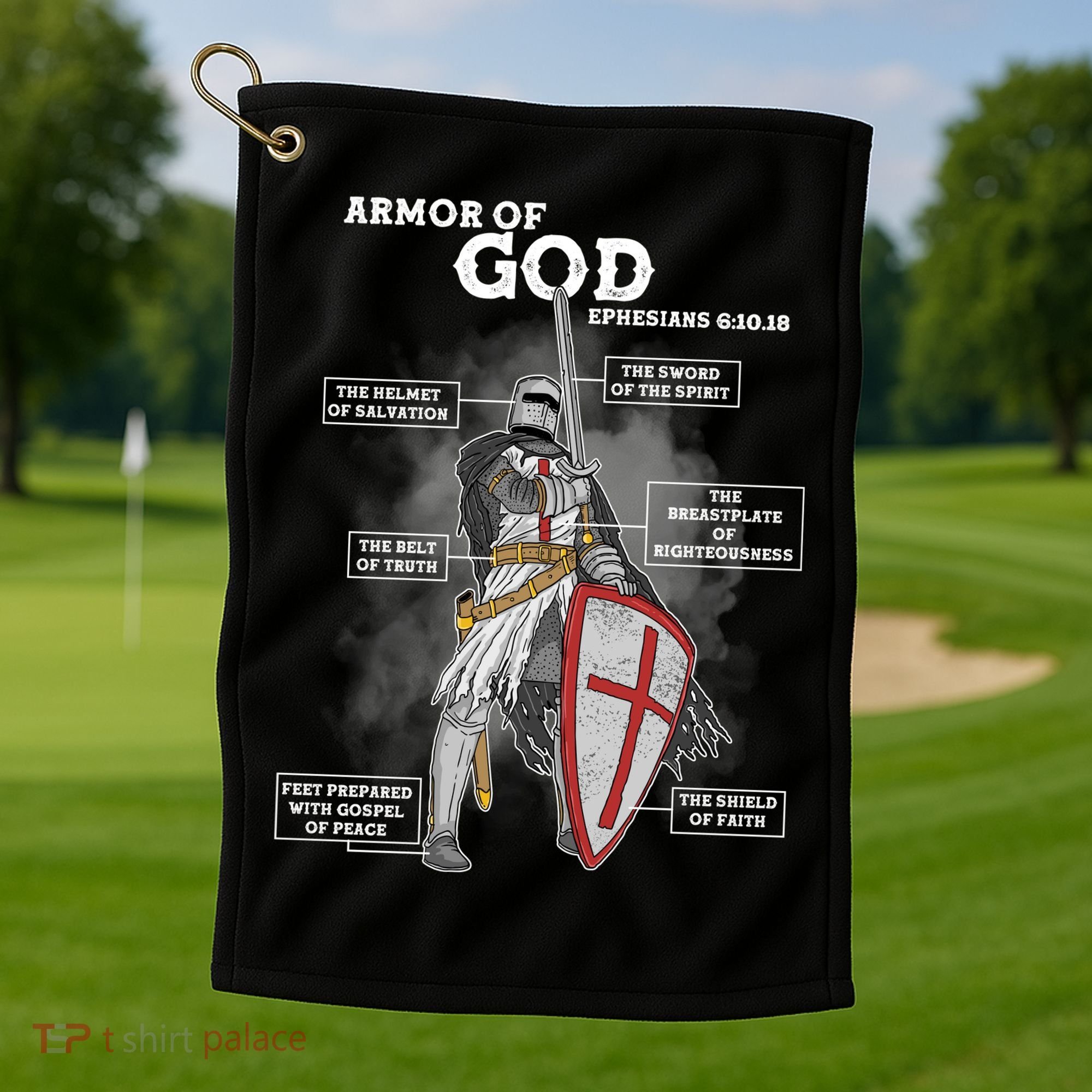 Armor Of God Ephesian 6:10-18 Golf Towel