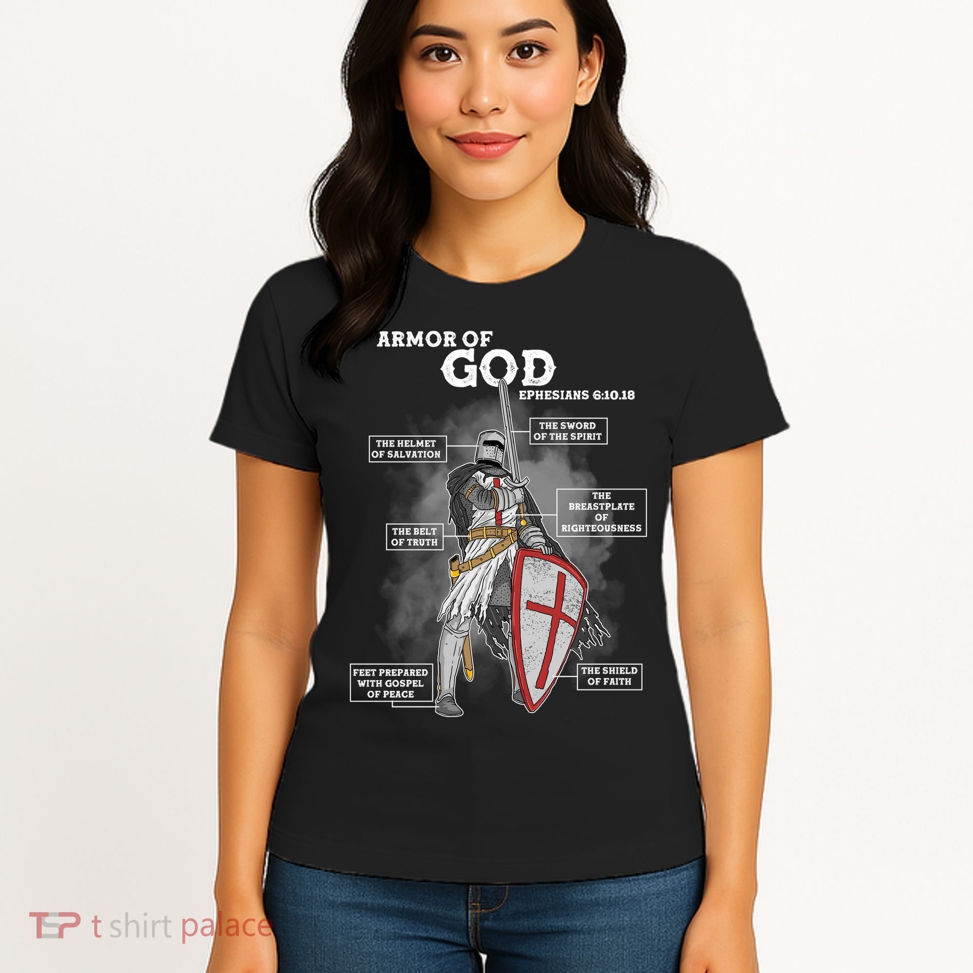 Armor Of God Ephesian 6:10-18 Women's T-Shirt
