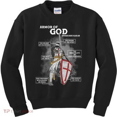 Armor Of God Ephesian 6:10-18 Kids Sweatshirt