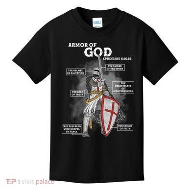 Armor Of God Ephesian 6:10-18 Kids T-Shirt