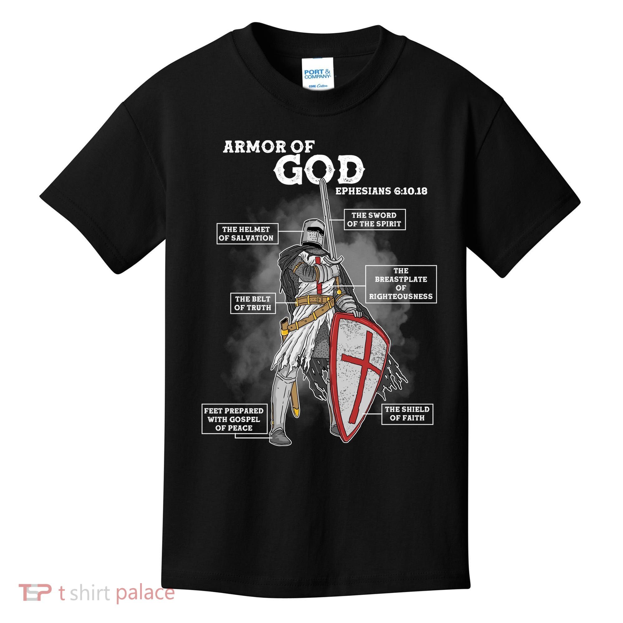 Armor Of God Ephesian 6:10-18 Kids T-Shirt