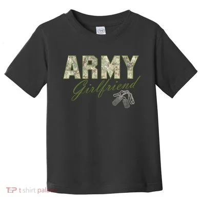 Army Girlfriend Toddler T-Shirt