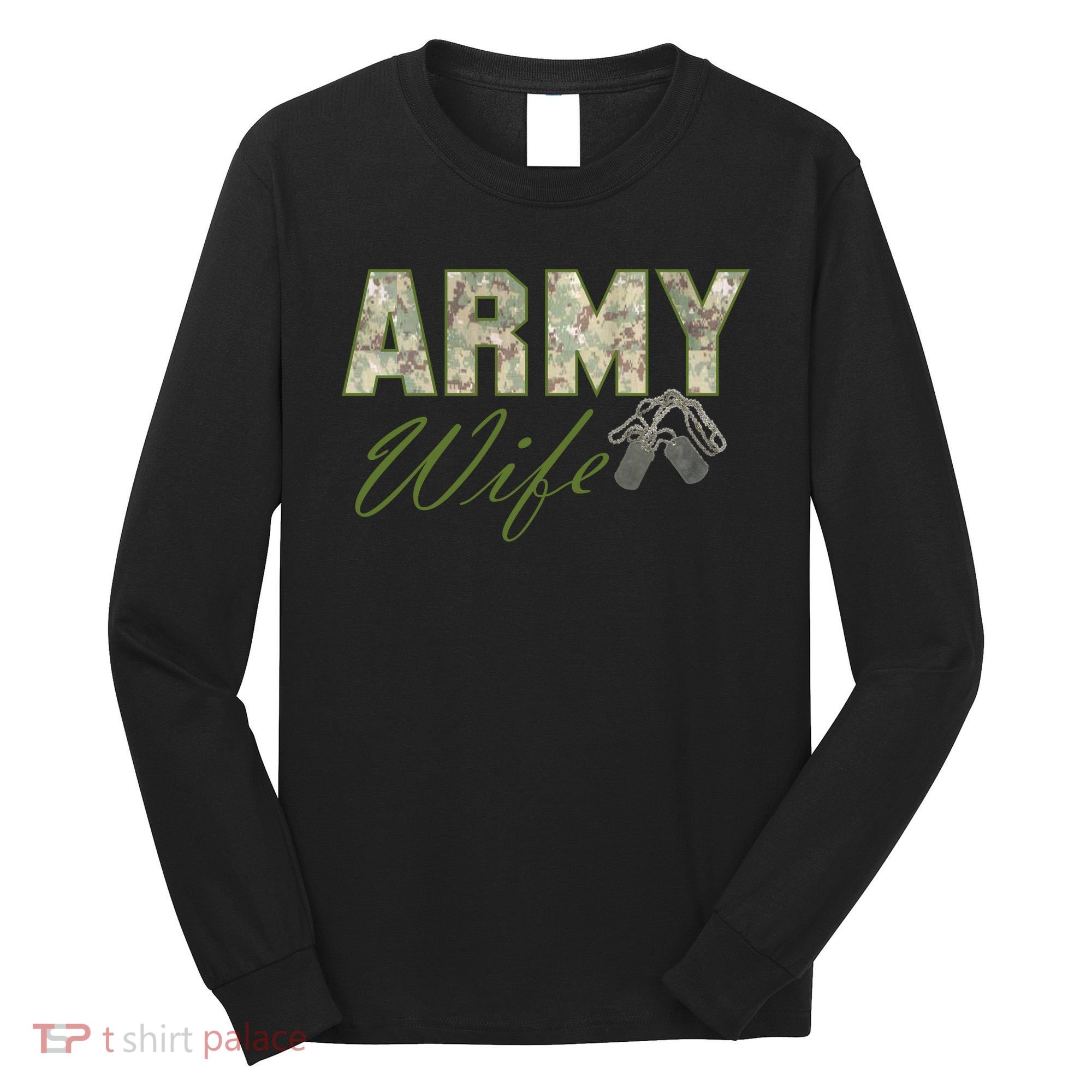Army Wife Long Sleeve Shirt