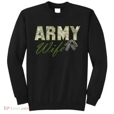 Army Wife Sweatshirt
