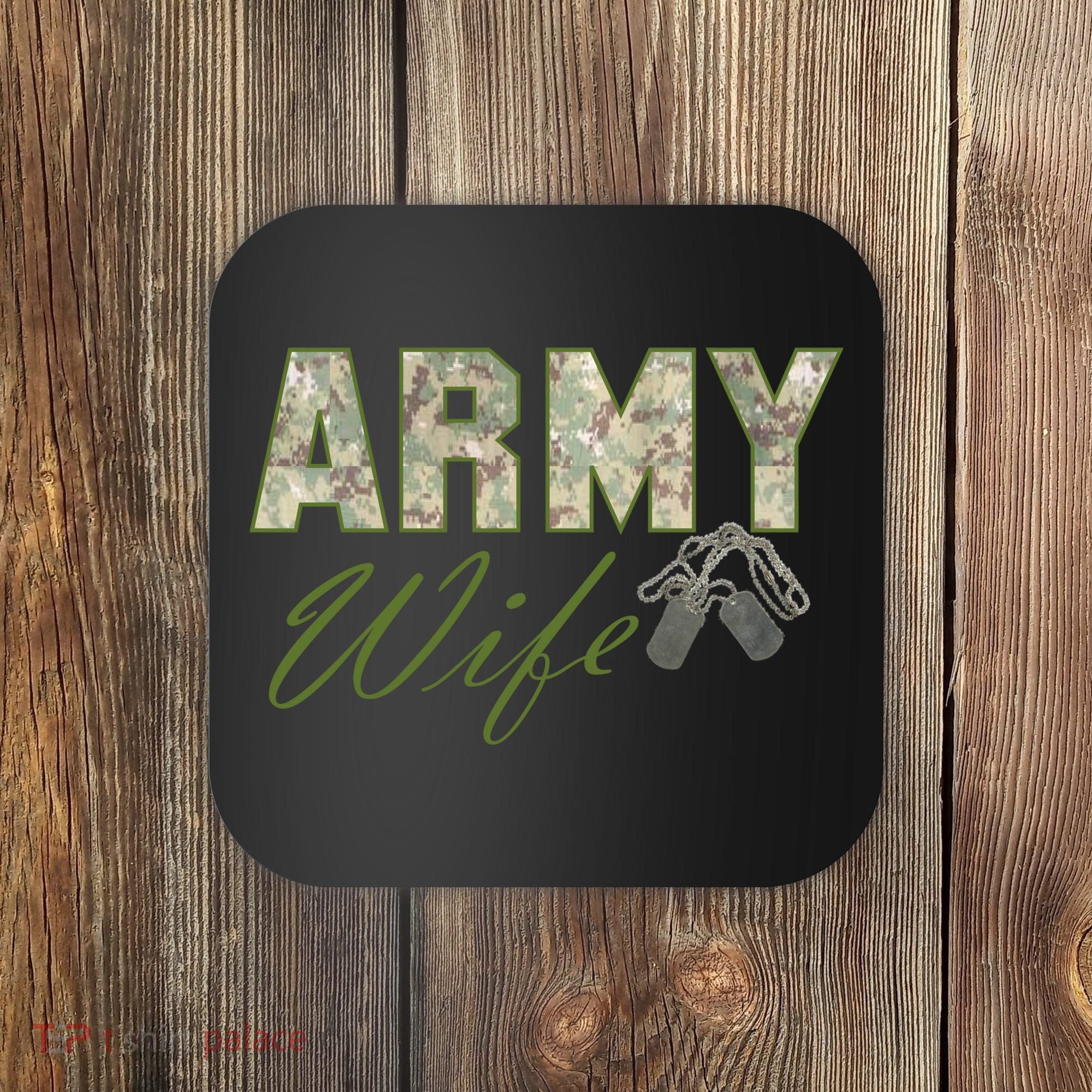 Army Wife Coaster
