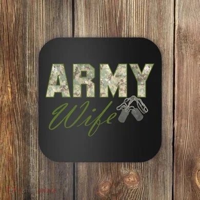 Army Wife Coaster