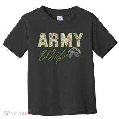Army Wife Toddler T-Shirt