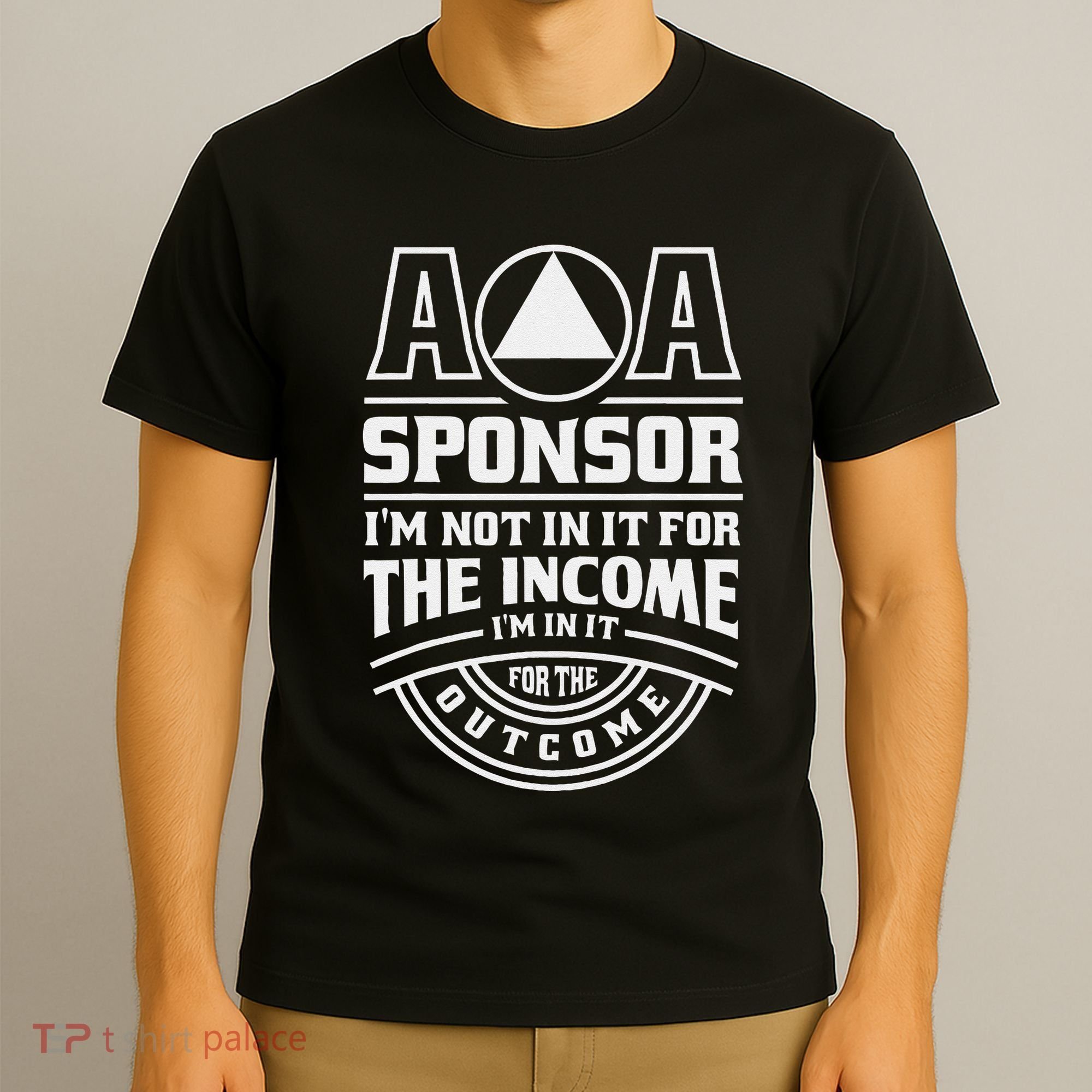 Aa Recovery Na Sponsor Alcoholics Anonymous Aa Sobriety T-Shirt
