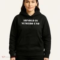 Arnold Is Numero Uno Hoodie thumb 5