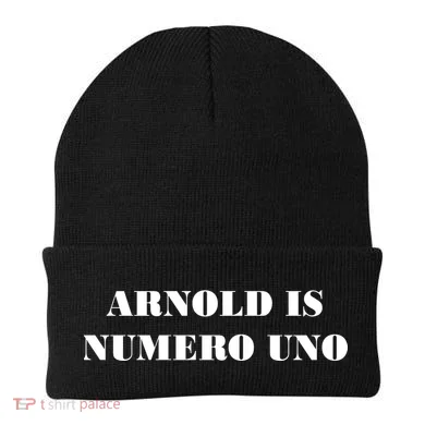 Arnold Is Numero Uno Beanie