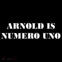 Arnold Is Numero Uno Women's Long Sleeve Shirt thumb 2