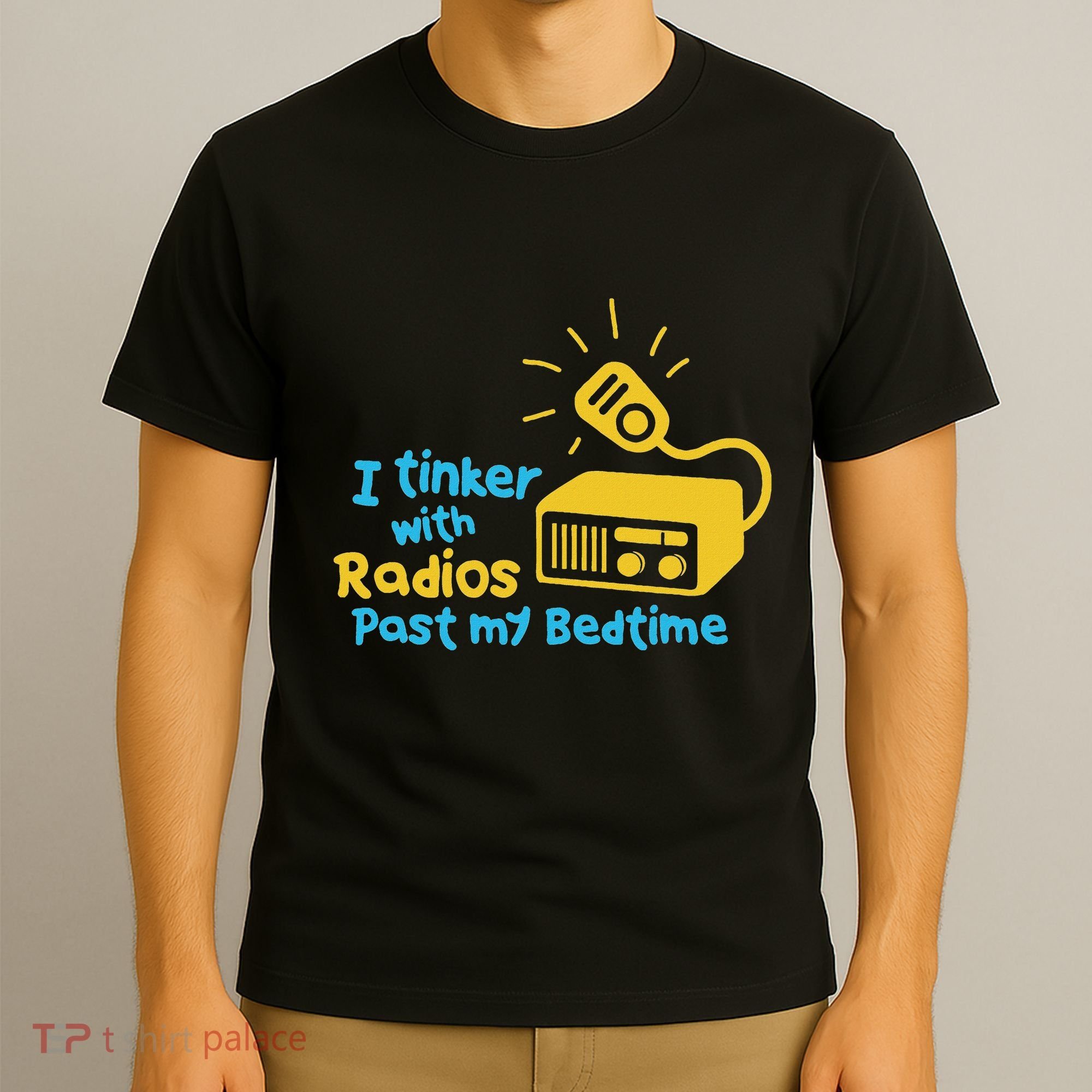 Amateur Radio Operator Humor Funny Ham Radio Saying T-Shirt