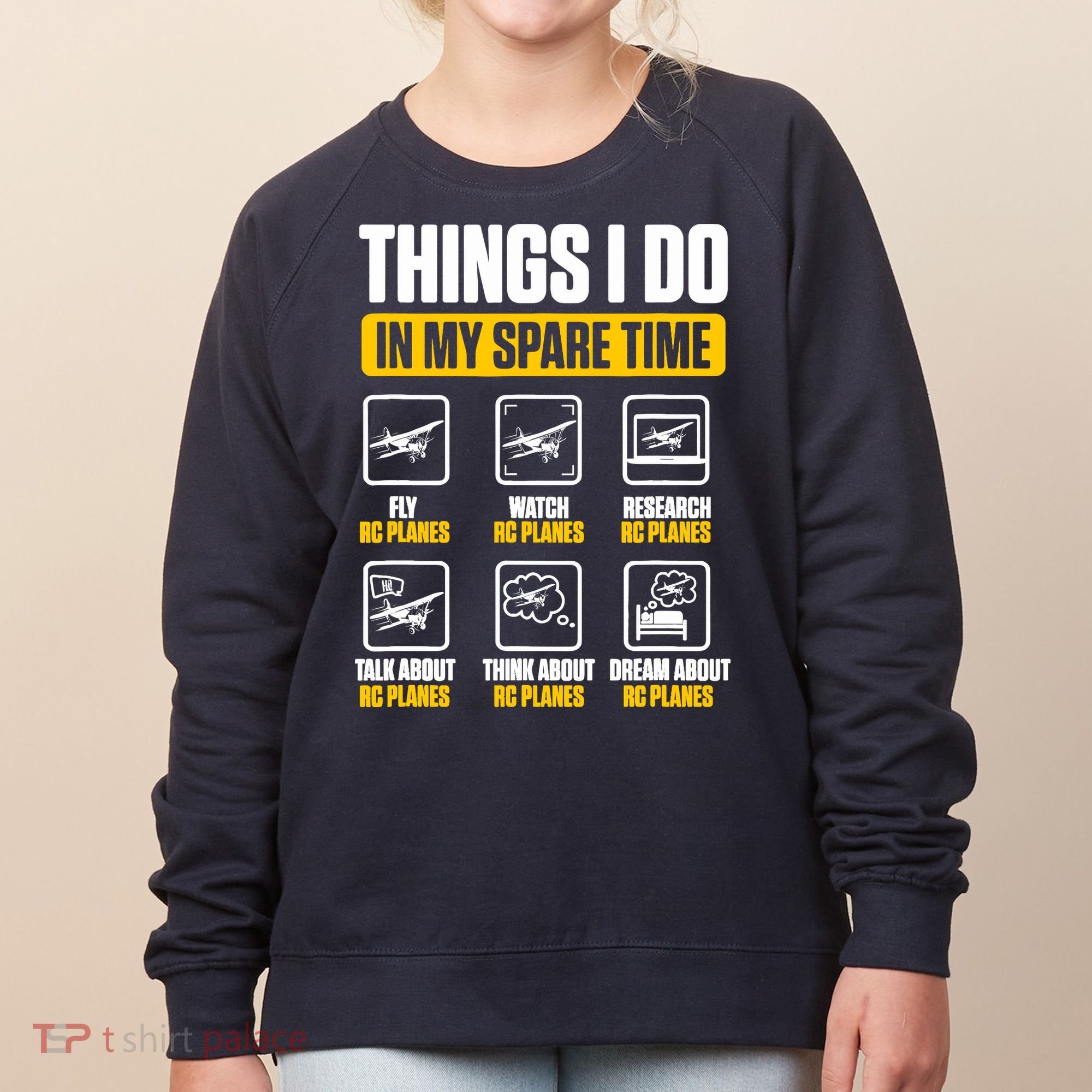 Aircraft Rc Plane Airplane Things I Do In My Spare Time Women's Sweatshirt