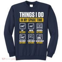 Aircraft Rc Plane Airplane Things I Do In My Spare Time Sweatshirt thumb 0