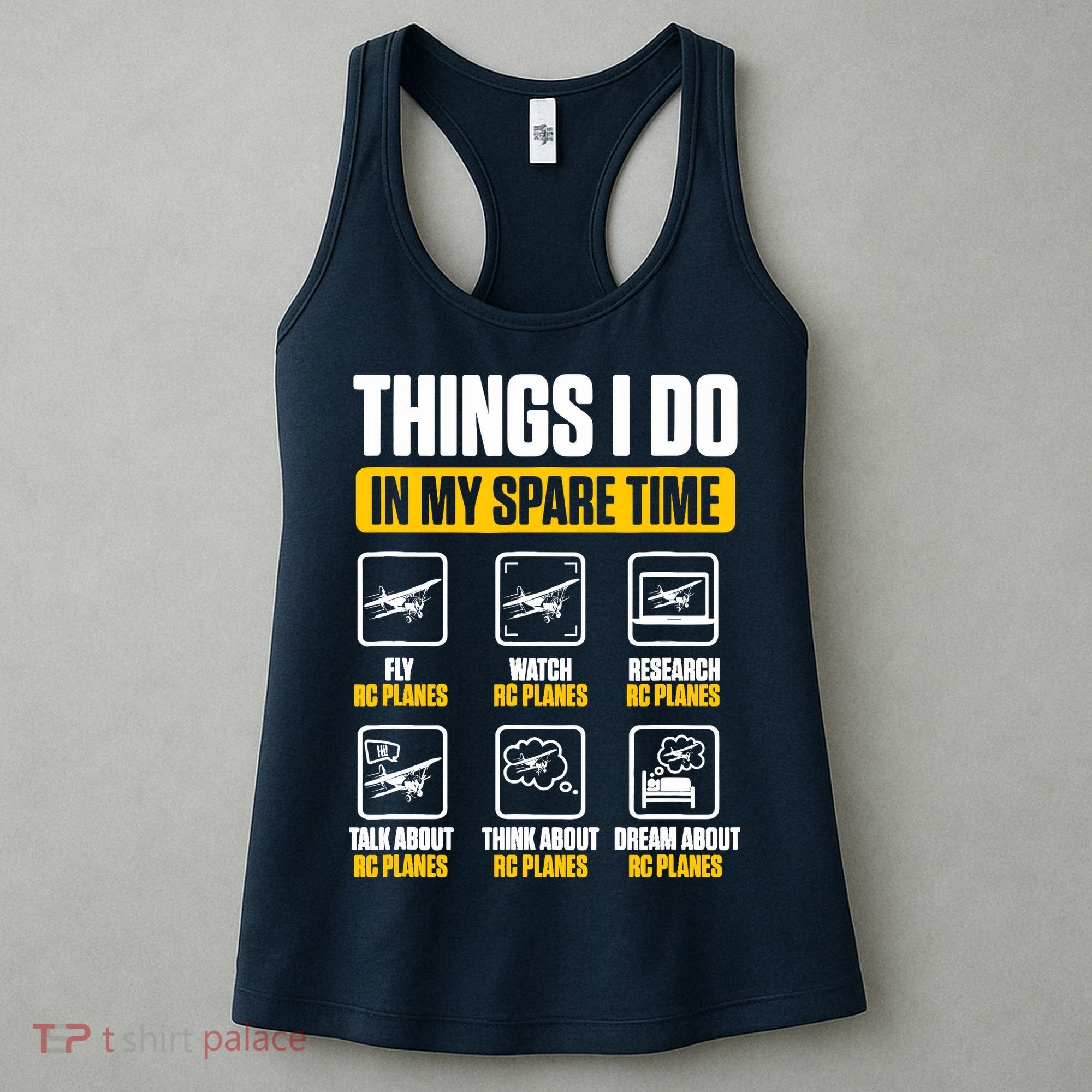 Aircraft Rc Plane Airplane Things I Do In My Spare Time Women's Tank Top