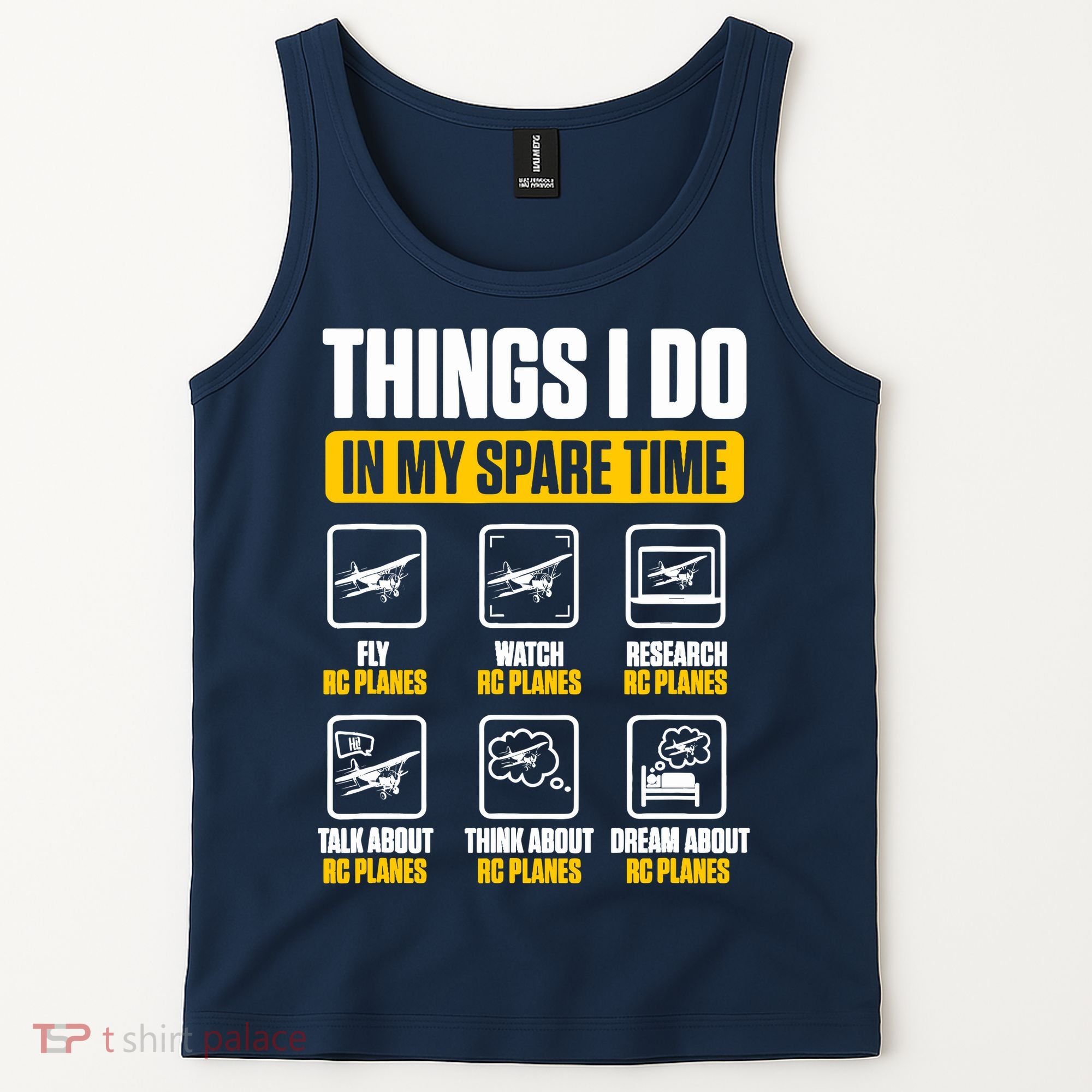 Aircraft Rc Plane Airplane Things I Do In My Spare Time Tank Top