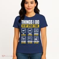 Aircraft Rc Plane Airplane Things I Do In My Spare Time Women's T-Shirt thumb 4